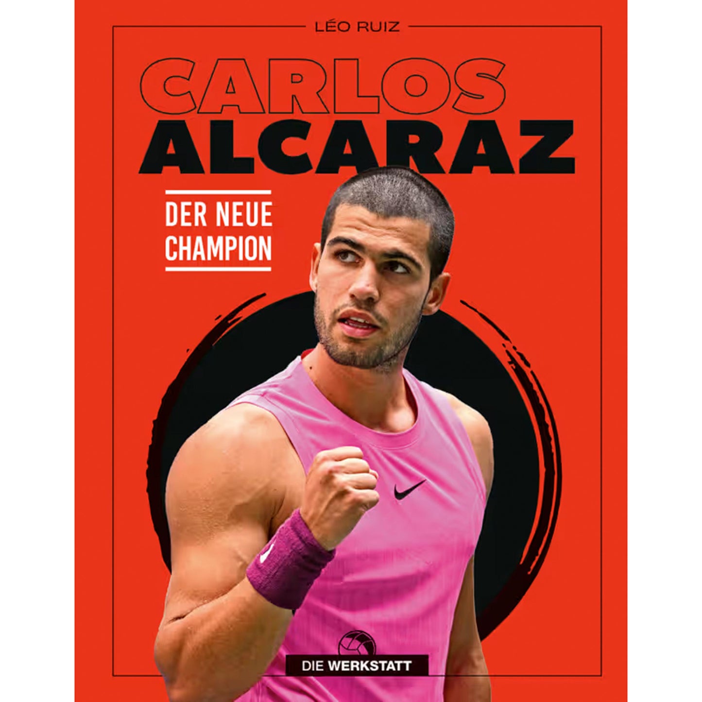 Die Werkstatt Carlos Alcaraz - Der neue Champion Book - multicoloured Die Werkstatt Carlos Alcaraz - Der neue Champion Book - multicoloured
